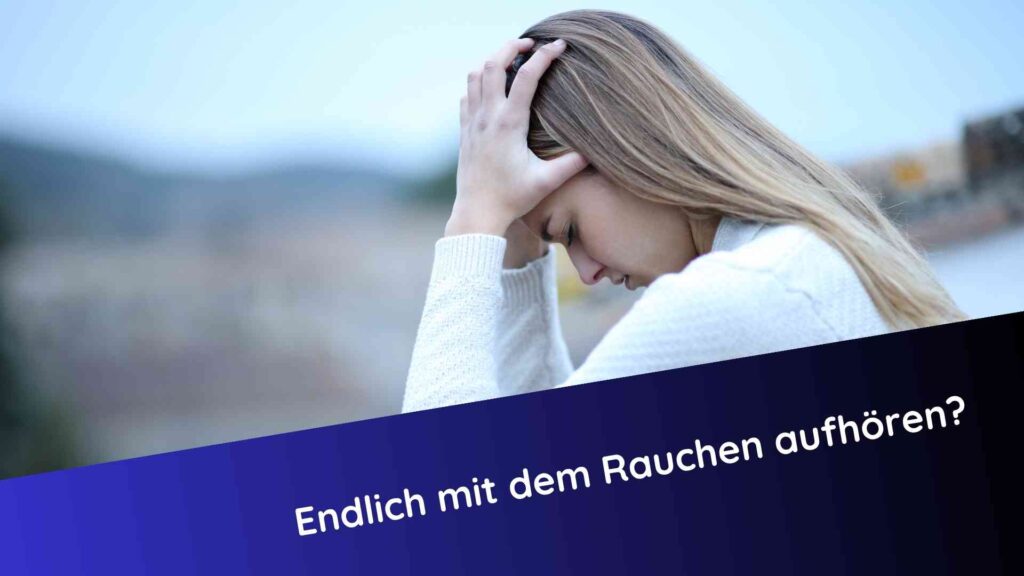 Frau fasst sich frustriert an den Kopf – Symbolbild für gescheiterte Versuche mit dem Rauchen aufhören